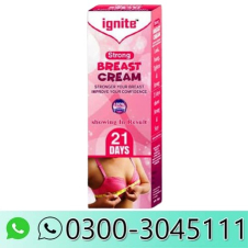 Ignite Breast Cream Stronger in Pakistan
